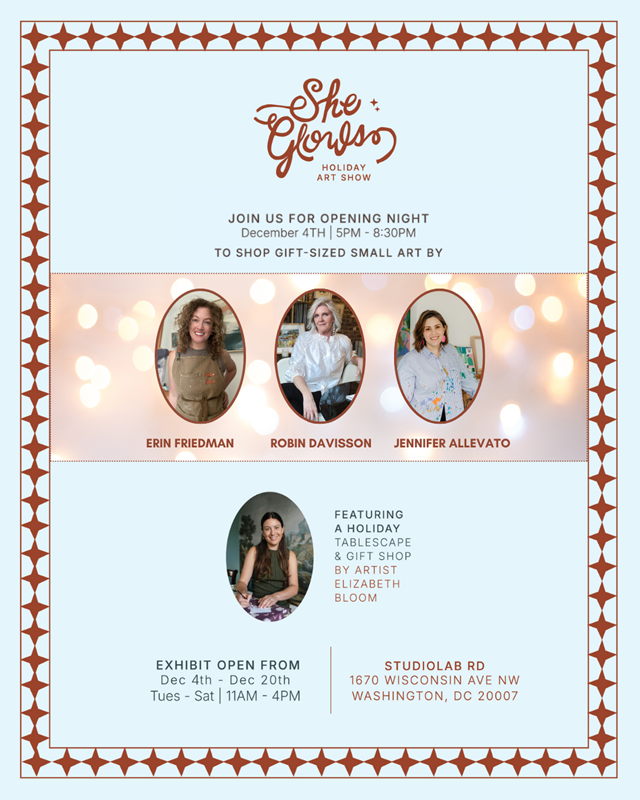 She Glows Holiday Art Show